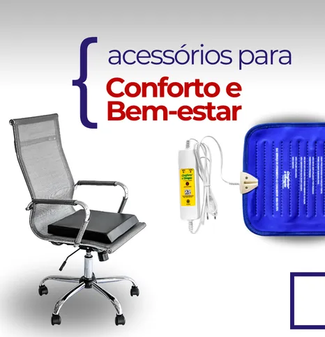 Acessórios para conforto e bem-estar