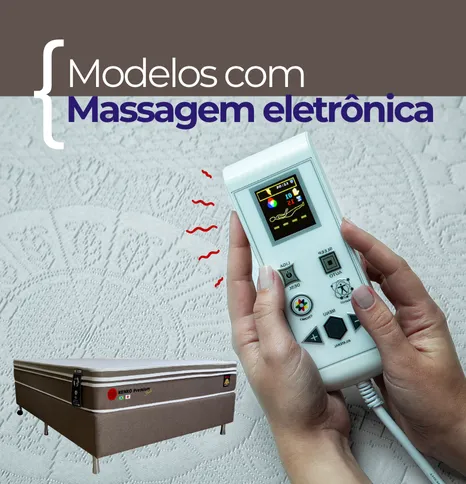 Modelos com massagem eletrônica